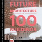 the-future-of-architecture-in-100-buildings-9781476784922_hr
